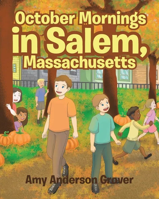 October Mornings in Salem, Massachusetts - Paperback