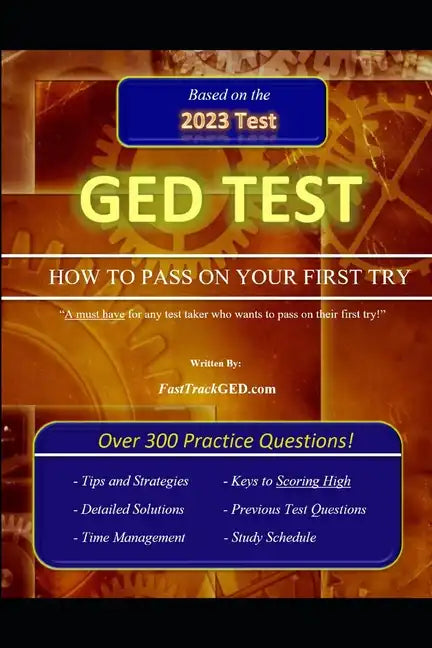 GED Test How to Pass on Your First Try! - Paperback