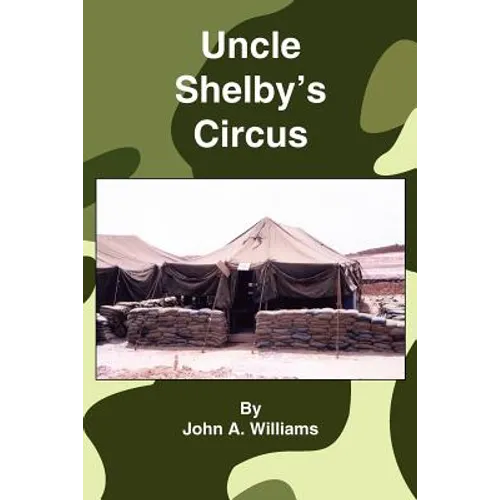 Uncle Shelby's Circus - Paperback