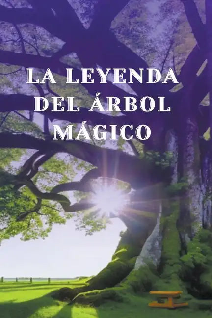 La leyenda del arbol Magico - Paperback