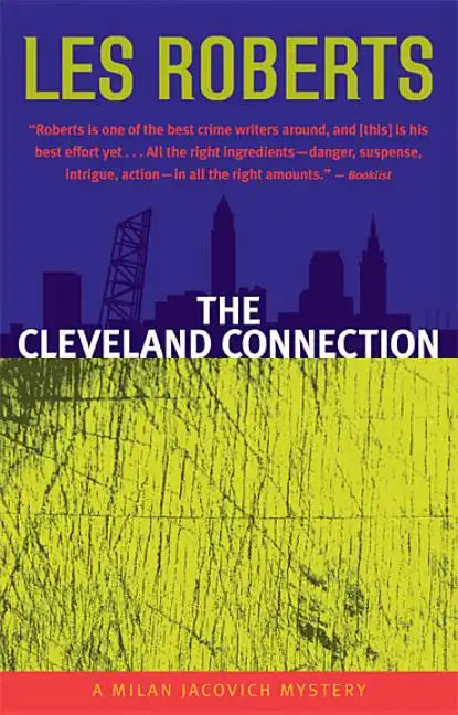 The Cleveland Connection: A Milan Jacovich Mystery - Paperback