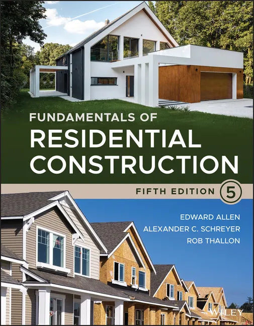 Fundamentals of Residential Construction - Hardcover