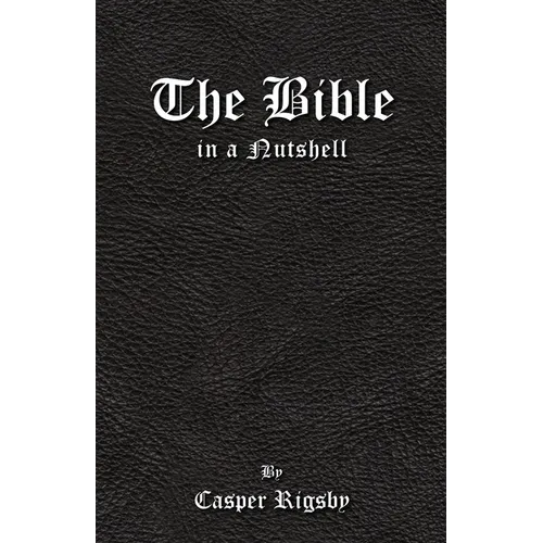 The Bible in a Nutshell - Paperback