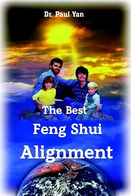 The Best Feng Shui Alignment - Paperback