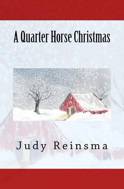 A Quarter Horse Christmas - Paperback