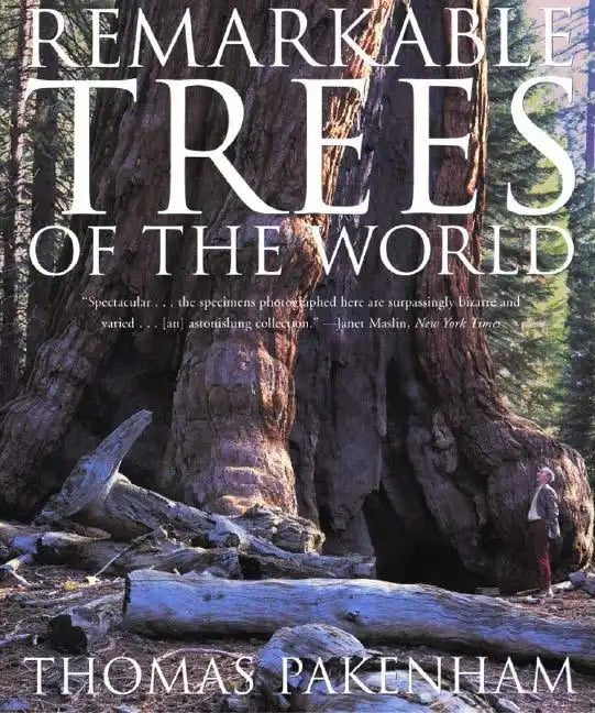 Remarkable Trees of the World - Paperback