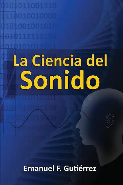 La Ciencia del Sonido - Paperback