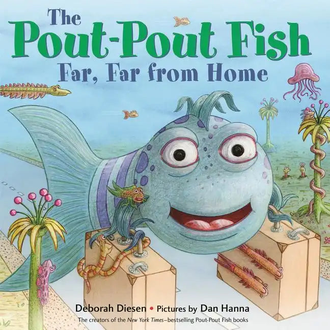 The Pout-Pout Fish, Far, Far from Home - Hardcover