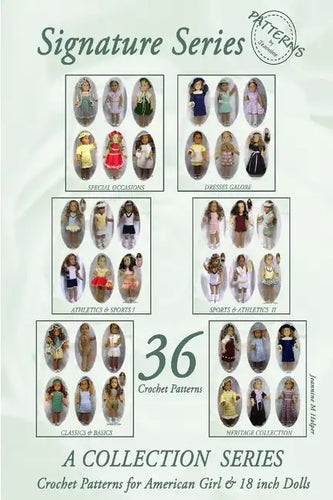PatternsByJeannine SIGNATURE SERIES: All American Girls - 36 Crochet Patterns for 18 inch Dolls - Paperback