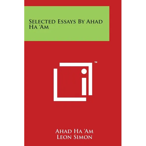 Selected Essays By Ahad Ha 'Am - Paperback
