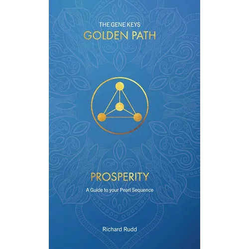 Prosperity: A Guide to your Pearl Sequence - Hardcover