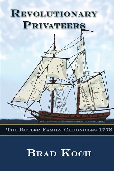 Revolutionary Privateers - Paperback