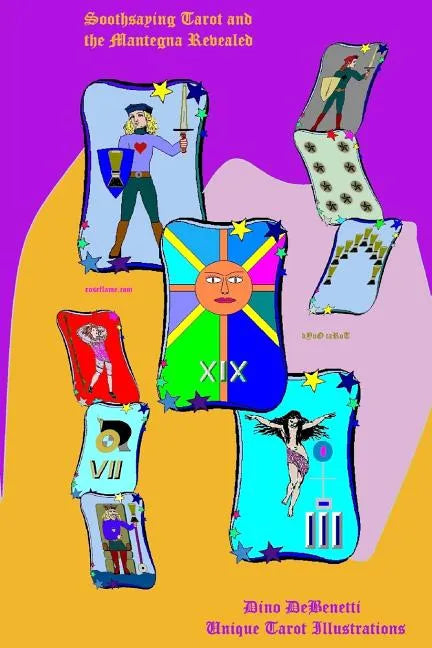 Soothsaying Tarot and the Mantegna Revealed - Paperback
