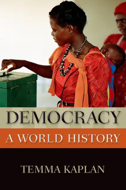 Democracy: A World History - Paperback