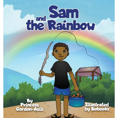 Sam and the Rainbow - Paperback