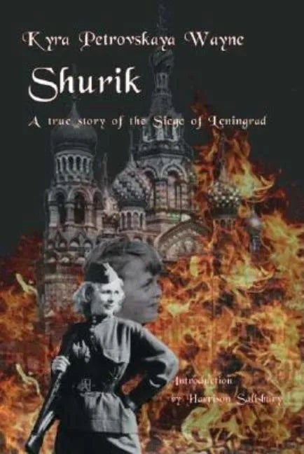 Shurik: A True Story of the Siege of Leningrad - Paperback