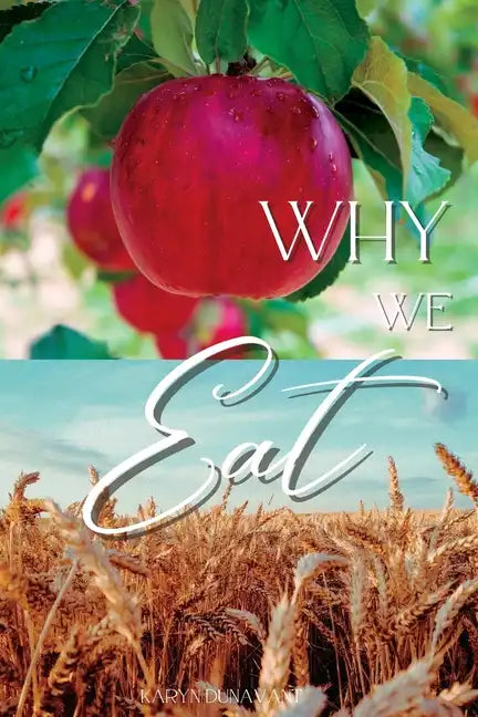 Why We Eat - Paperback