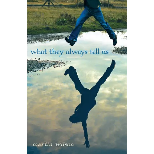 What They Always Tell Us - Paperback