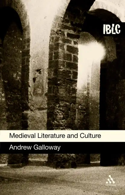 Medieval Literature and Culture: A Student Guide - Paperback