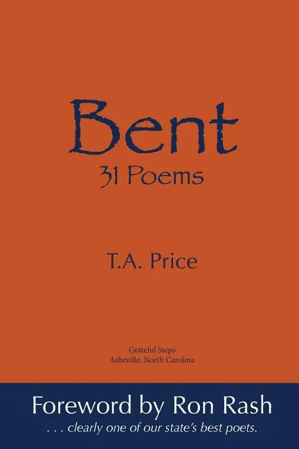 Bent: 31 Poems - Paperback