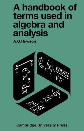 A Handbook of Terms Used in Algebra and Analysis - Paperback