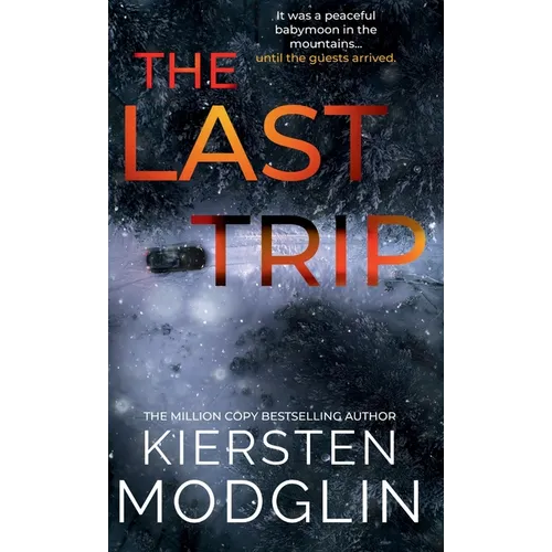 The Last Trip - Hardcover