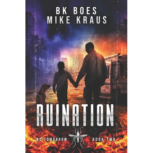 Ruination - No Tomorrow Book 2 - Paperback