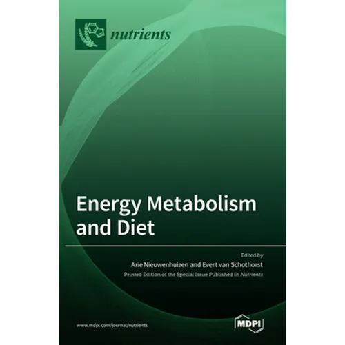 Energy Metabolism and Diet - Hardcover