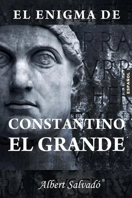 El enigma de Constantino el Grande - Paperback