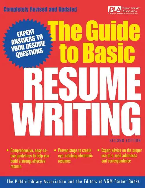 The Guide to Basic Resume Writing - Paperback
