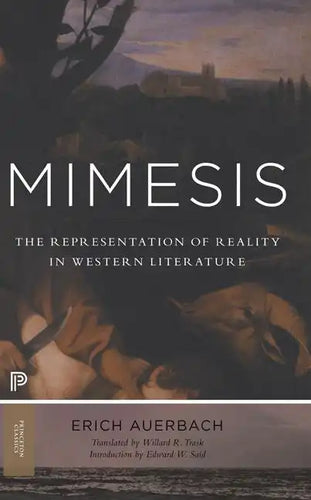 Mimesis: The Representation of Reality in Western Literature - New and Expanded Edition - Paperback