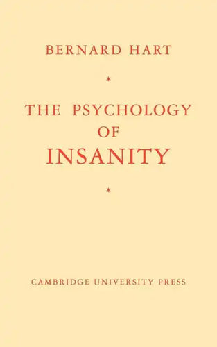 The Psychology of Insanity - Paperback