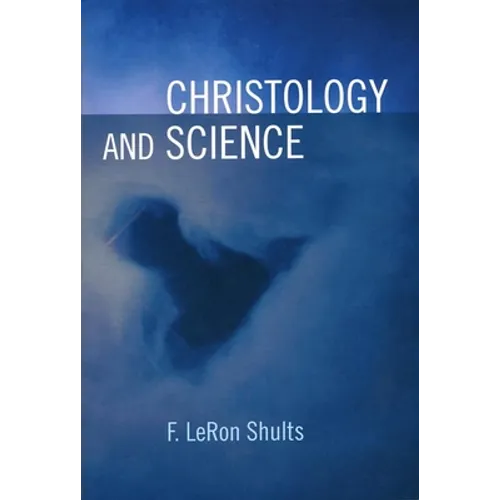 Christology and Science - Paperback