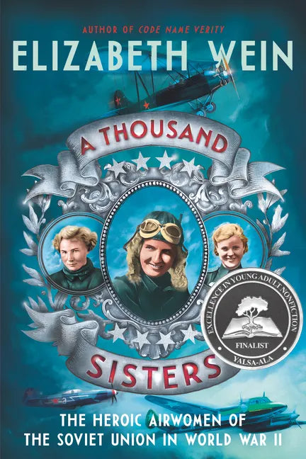 A Thousand Sisters: The Heroic Airwomen of the Soviet Union in World War II - Paperback
