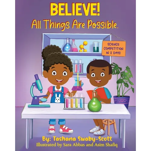 Believe !: All Things Are Possible - Paperback