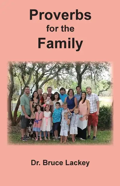 Proverbs for the Family - Paperback