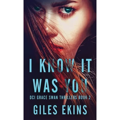 I Know It Was You - Hardcover
