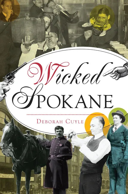 Wicked Spokane - Paperback