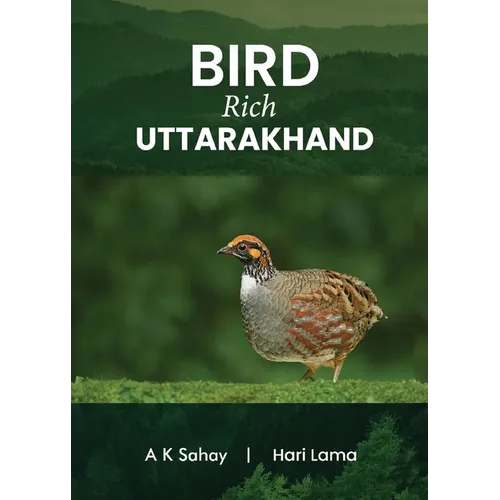 Bird Rich Uttarakhand (Full Colour) - Paperback
