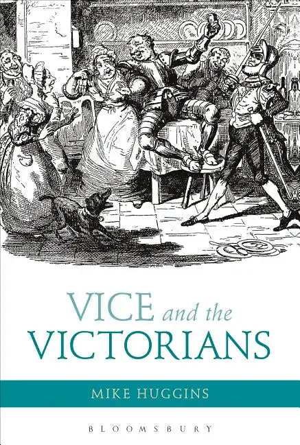 Vice and the Victorians - Paperback