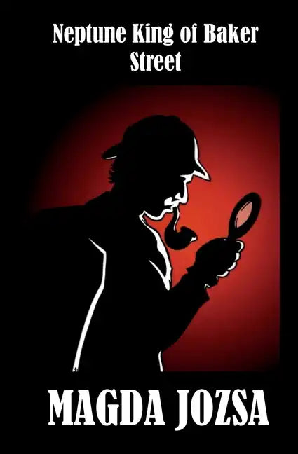 Neptune King of Baker Street - Paperback