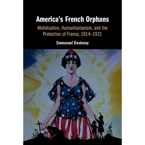 America's French Orphans - Hardcover