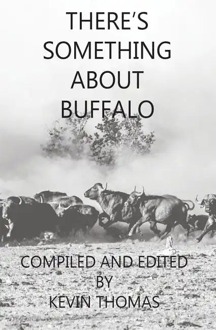 There's Something About Buffalo - Paperback