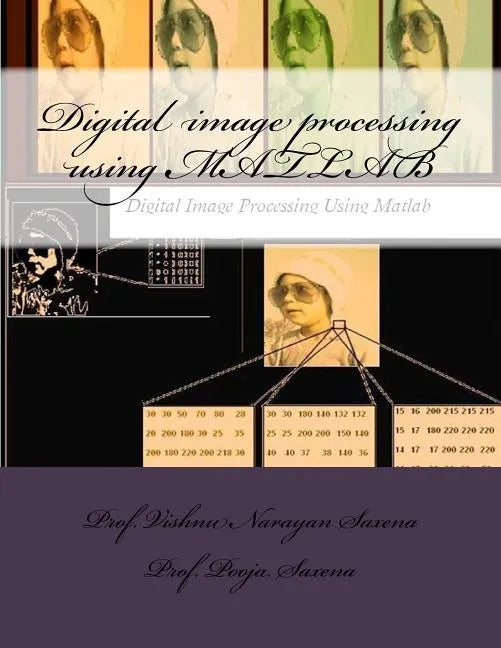 Digital image processing using MATLAB - Paperback