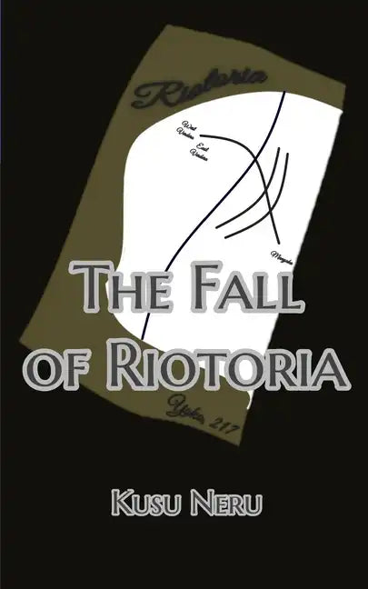 The Fall of Riotoria - Paperback