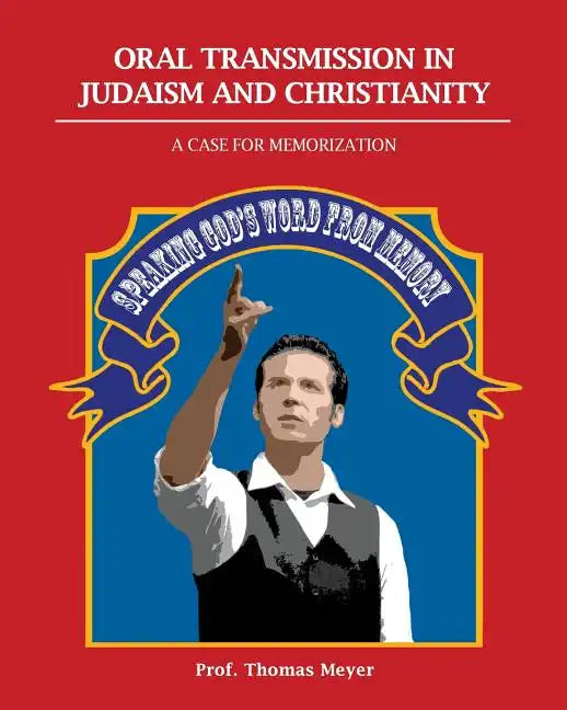 Oral Transmission in Judaism and Christianity - Paperback