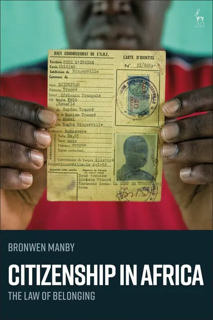 Citizenship in Africa: The Law of Belonging - Paperback