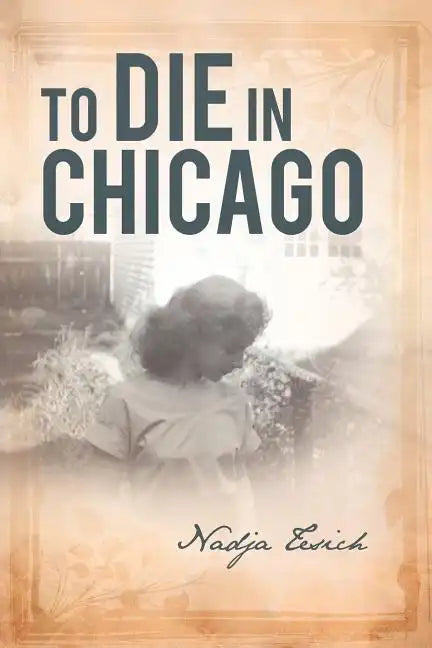 To Die in Chicago - Paperback