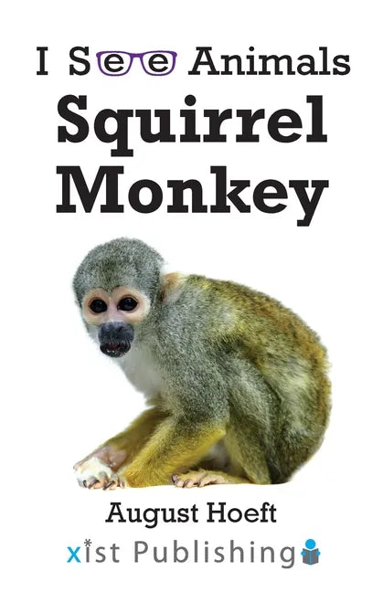 Squirrel Monkey - Paperback