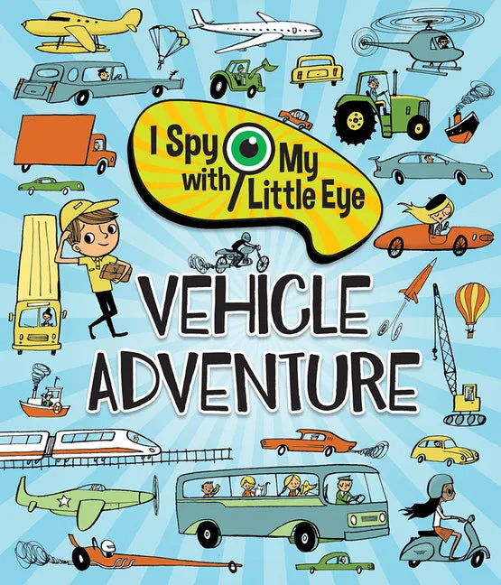 Vehicle Adventure (I Spy with My Little Eye) - Hardcover